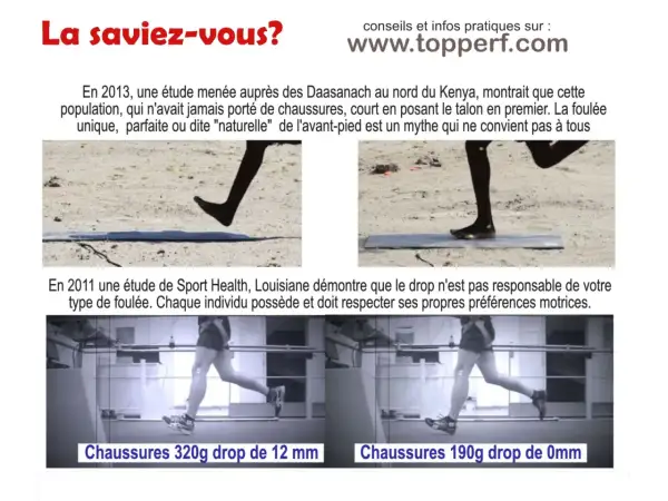 Étude sur le drop chaussure running : une foulée naturelle n'est pas toujours idéale. Le drop n'est pas responsable de votre type de foulée.